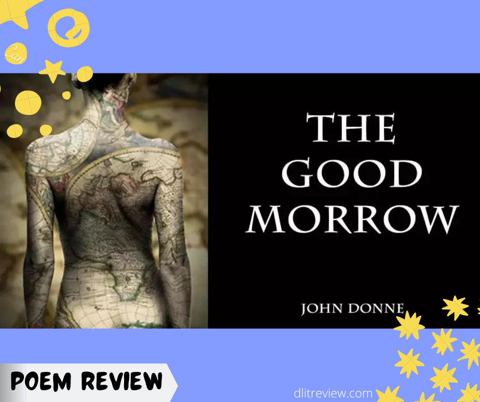 John Donne The Good Morrow