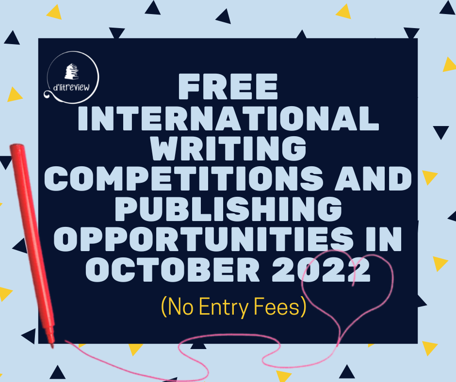50+ Free International Writing Competitions and Publishing